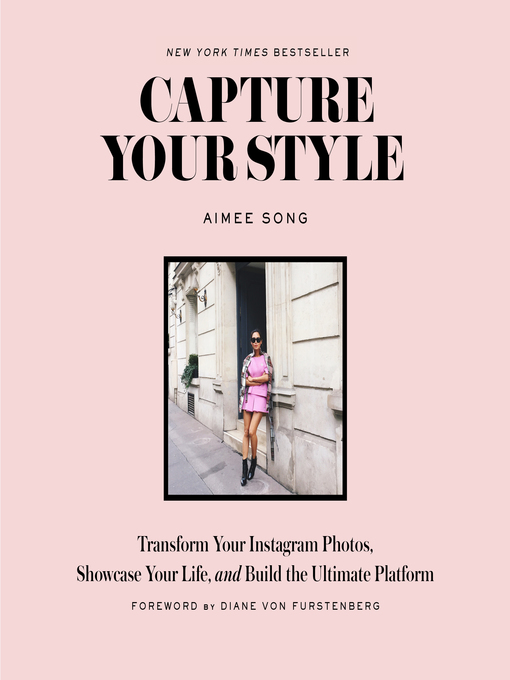 Title details for Capture Your Style by Aimee Song - Available